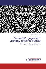 Greece's Engagement Strategy towards Turkey