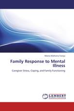 Family Response to Mental Illness