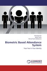 Biometric Based Attendance System