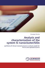 Analysis and characterization of the system Si nanocluster/SiOx