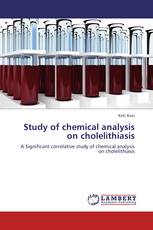 Study of chemical analysis on cholelithiasis