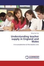 Understanding teacher supply in England and Wales