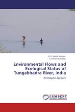 Environmental Flows and Ecological Status of Tungabhadra River, India