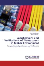 Specifications and Verifications of Transactions in Mobile Environment