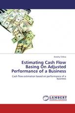 Estimating Cash Flow Basing On Adjusted Performance of a Business
