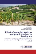 Effect of cropping systems on genetic analysis in blackgram