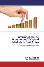 Interrogating The Integration Of Capital Markets In East Africa
