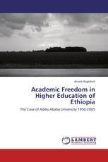 Academic Freedom in Higher Education of Ethiopia