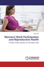 Women's Work Participation and Reproductive Health