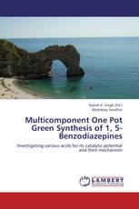 Multicomponent One Pot Green Synthesis of 1, 5-Benzodiazepines