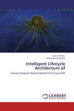 Intelligent Lifecycle Architecture of
