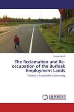 The Reclamation and Re-occupation of the Burloak Employment Lands