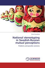 National stereotyping in Swedish-Russian mutual perceptions