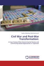 Civil War and Post-War Transformation: