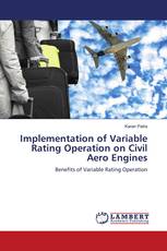 Implementation of Variable Rating Operation on Civil Aero Engines