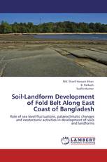 Soil-Landform Development of Fold Belt Along East Coast of Bangladesh