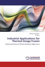 Industrial Applications for Thermal Image Fusion