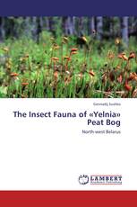 The Insect Fauna of «Yelnia» Peat Bog