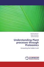 Understanding Plant processes through Proteomics