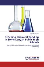 Teaching Chemical Bonding in Some Kenyan Public High Schools