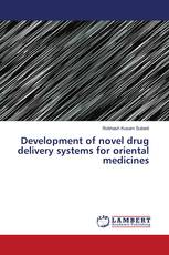 Development of novel drug delivery systems for oriental medicines