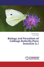 Biology and Parasitism of Cabbage Butterfly,Pieris brassicae (L.)