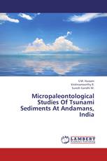 Micropaleontological Studies Of Tsunami Sediments At Andamans, India