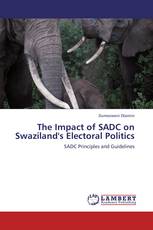 The Impact of SADC on Swaziland's Electoral Politics