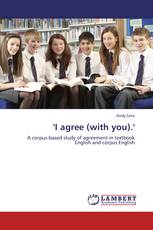 'I agree (with you).'