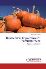 Biochemical Importance Of Pumpkin Fruits