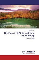 The Planet of Birds and time as an entity
