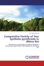 Comparative Toxicity of Two Synthetic pyrethroids  in Albino Rat