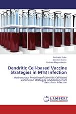 Dendritic Cell-based Vaccine Strategies in MTB Infection