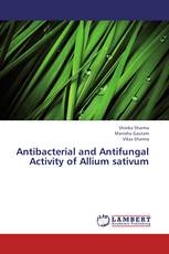 Antibacterial and Antifungal Activity of Allium sativum