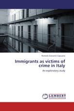 Immigrants as victims of crime in Italy