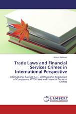 Trade Laws and Financial Services Crimes in International Perspective