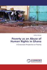 Poverty as an Abuse of Human Rights in Ghana