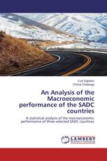 An Analysis of the Macroeconomic performance of the SADC countries