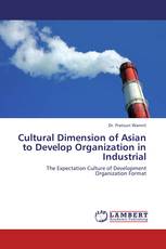 Cultural Dimension of Asian to Develop Organization in Industrial