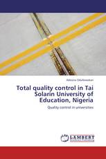 Total quality control in Tai Solarin University of Education, Nigeria