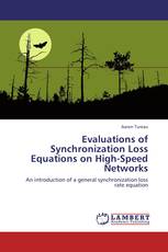 Evaluations of Synchronization Loss Equations on High-Speed Networks