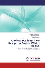 Optimal PLL loop Filter Design for Mobile WiMax Via LMI