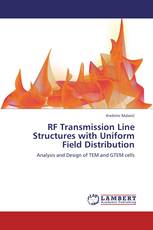 RF Transmission Line Structures with Uniform Field Distribution