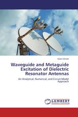 Waveguide and Metaguide Excitation of Dielectric Resonator Antennas