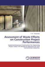 Assessment of Waste Effects on Construction Project Performances