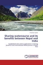 Sharing watercourse and its benefits between Nepal and India