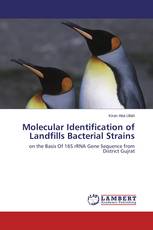Molecular Identification of Landfills Bacterial Strains
