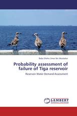 Probability assessment of failure of Tiga reservoir