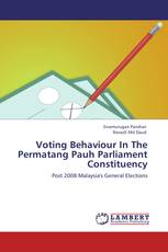 Voting Behaviour In The Permatang Pauh Parliament Constituency