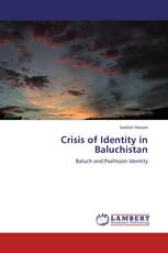 Crisis of Identity in Baluchistan